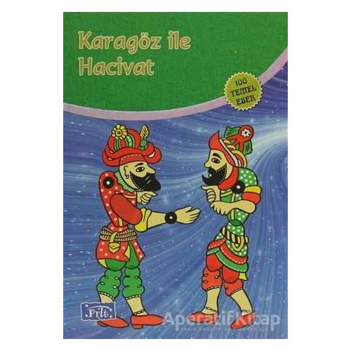 Karagöz ile Hacivat - Kolektif - Parıltı Yayınları