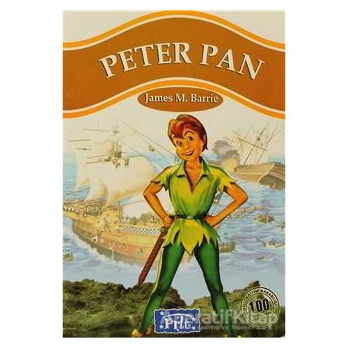 Peter Pan - James Matthew Barrie - Parıltı Yayınları