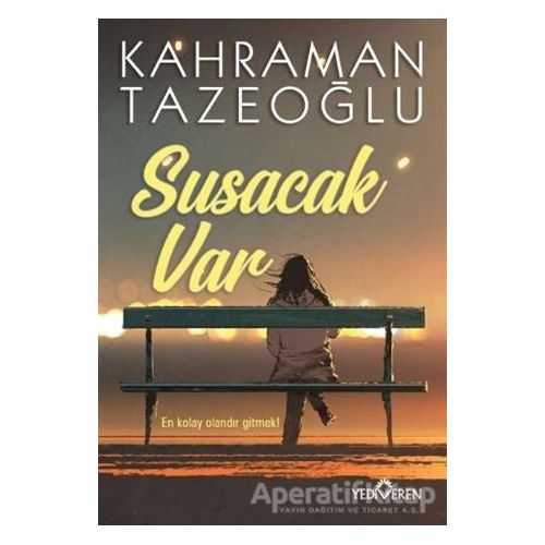 Susacak Var - Kahraman Tazeoğlu - Yediveren Yayınları