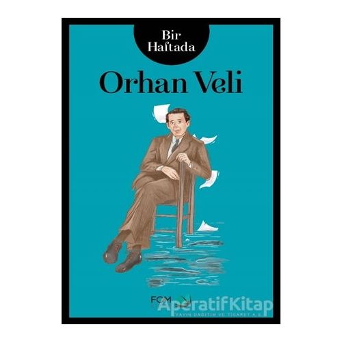 Bir Haftada Orhan Veli - Sima Özkan - FOM Kitap