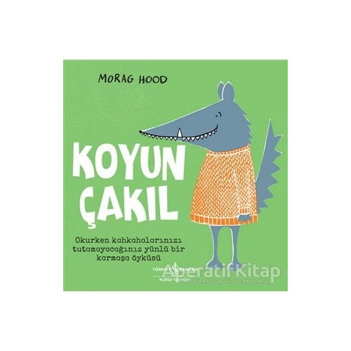 Koyun Çakıl - Morag Hood - İş Bankası Kültür Yayınları