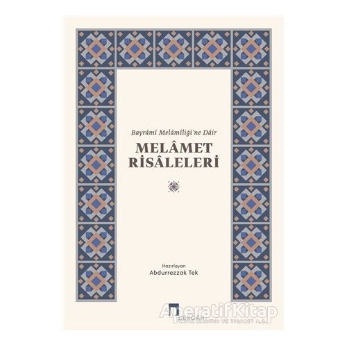 Melamet Risaleleri - Abdurrezzak Tek - Dergah Yayınları