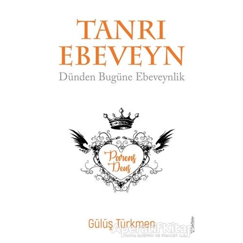 Tanrı Ebeveyn - Gülüş Türkmen - Sola Unitas