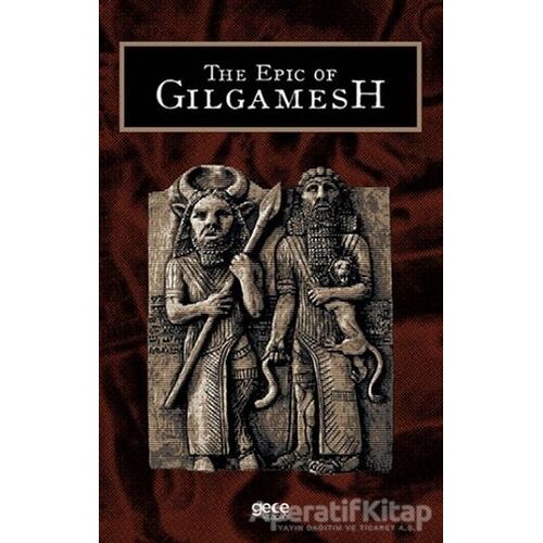 The Epic of Gilgamesh - S. Abhayananda - Gece Kitaplığı