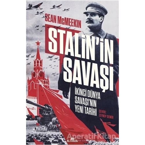 Stalin’in Savaşı - Sean McMeekin - Kronik Kitap