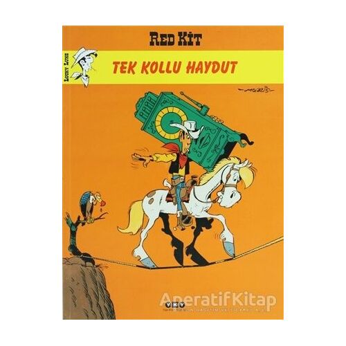 Red Kit Sayı: 35 Tek Kollu Haydut - Bob de Groot - Yapı Kredi Yayınları