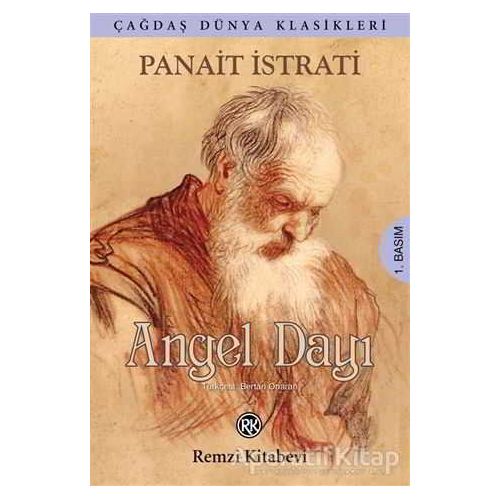 Angel Dayı - Panait Istrati - Remzi Kitabevi