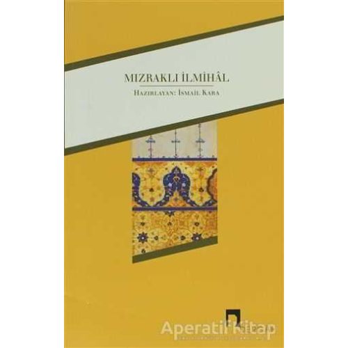 Mızraklı İlmihal - Kolektif - Dergah Yayınları