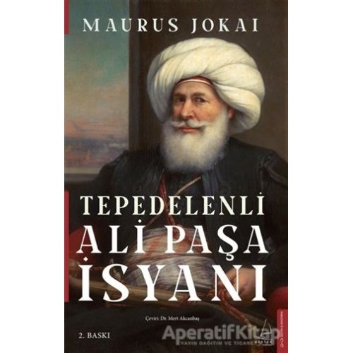 Tepedelenli Ali Paşa İsyanı - Maurus Jokai - Destek Yayınları