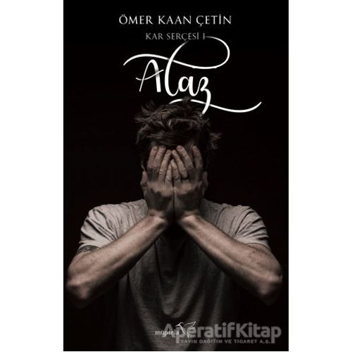 Alaz - Kar Serçesi 1 - Ömer Kaan Çetin - Müptela Yayınları