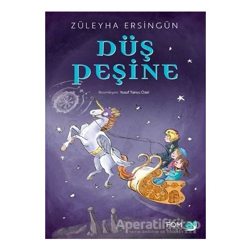 Düş Peşine - Züleyha Ersingün - FOM Kitap