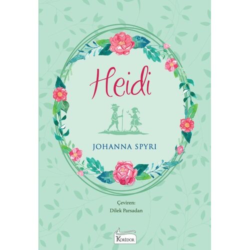 Heidi (Bez Ciltli) - Johanna Spyri - Koridor Yayıncılık