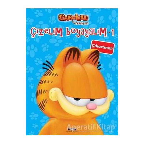 Çizelim Boyayalım 1 - Garfield ile Arkadaşları (Çıkartmalı) - Kolektif - Yapı Kredi Yayınları