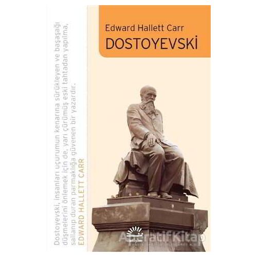 Dostoyevski - Edward Hallett Carr - İletişim Yayınevi