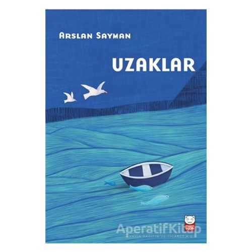 Uzaklar - Arslan Sayman - Kırmızı Kedi Çocuk