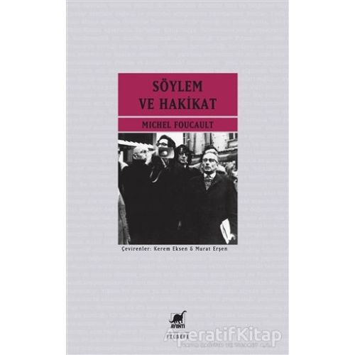 Söylem ve Hakikat - Michel Foucault - Ayrıntı Yayınları