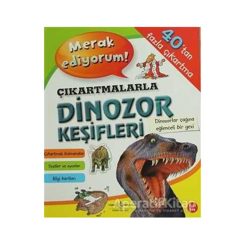 Çıkartmalarla Dinozor Keşifleri - Kolektif - İş Bankası Kültür Yayınları