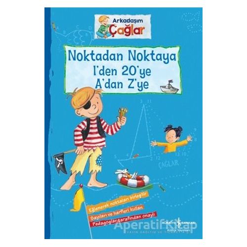 Noktadan Noktaya 1’den 20’ye A’dan Z’ye - Arkadaşım Çağlar