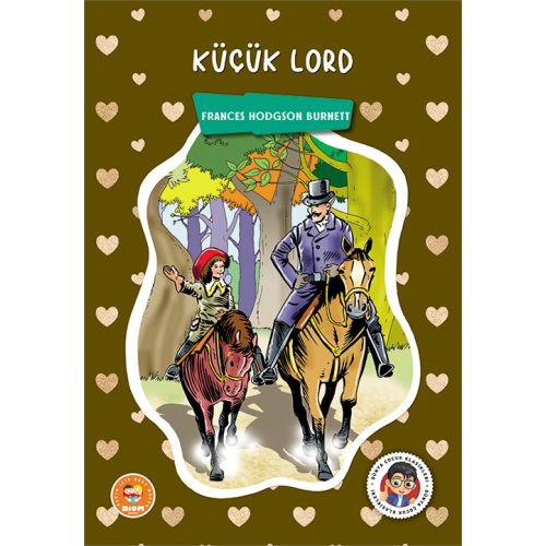 Küçük Lord - F.Hodgson Burnett - Biom (Çocuk Klasikleri)