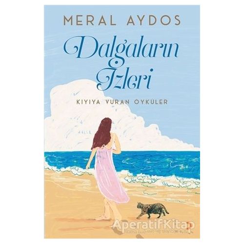 Dalgaların İzleri - Meral Aydos - Cinius Yayınları