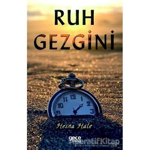 Ruh Gezgini - Hesna Hale - Gece Kitaplığı