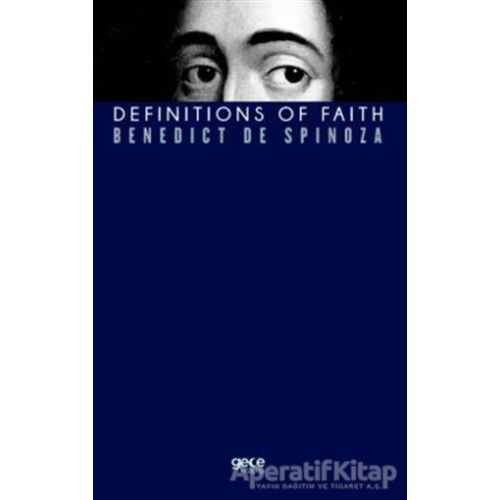 Definitions Of Faith - Benedict De Spinoza - Gece Kitaplığı