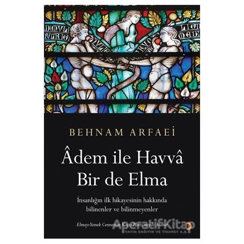 Adem ile Havva Bir de Elma - Behnam Arfaei - Cinius Yayınları