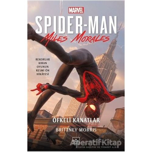 Spider-Man: Öfkeli Kanatlar - Brittney Morris - İthaki Yayınları