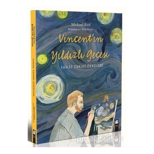 Vincentın Yıldızlı Gecesi - Michael Bird - Final Kültür Sanat Yayınları
