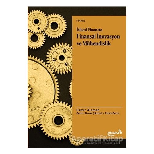 İslami Finansta Finansal İnovasyon ve Mühendislik - Samir Alamad - Albaraka Yayınları