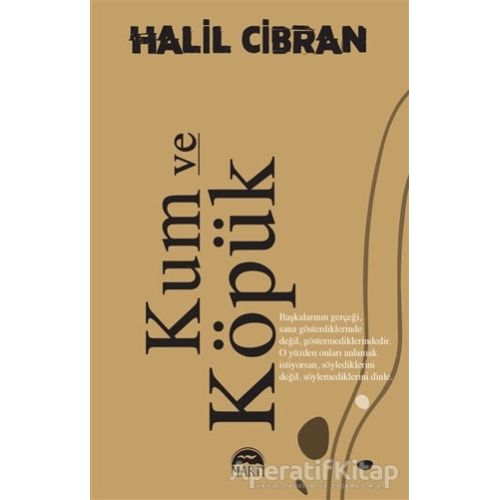 Kum ve Köpük - Halil Cibran - Martı Yayınları