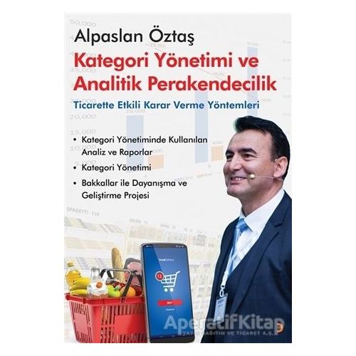 Kategori Yönetimi ve Analitik Perakendecilik - Alpaslan Öztaş - Cinius Yayınları