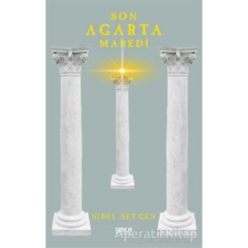 Son Agarta Mabedi - Sibel Sevgen - Gece Kitaplığı