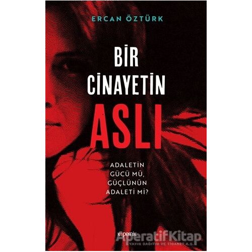 Bir Cinayetin Aslı - Ercan Öztürk - Kopernik Kitap