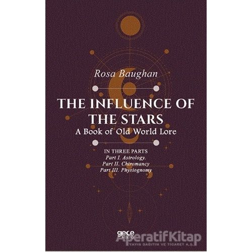 The Influence of the Stars - Rosa Baughan - Gece Kitaplığı