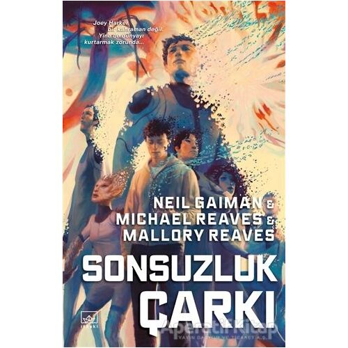 Sonsuzluk Çarkı: Aradünya 3 - Neil Gaiman - İthaki Yayınları