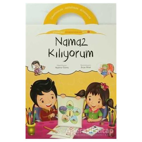 Namaz Kılıyorum - Etkinlikli Öğreniyorum 5. Kitap - Ayşenur Güneş - Nesil Çocuk Yayınları