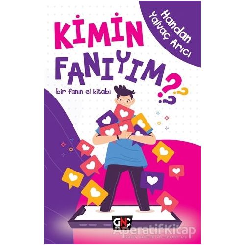 Kimin Fanıyım ? - Handan Yalvaç Arıcı - Nesil Yayınları