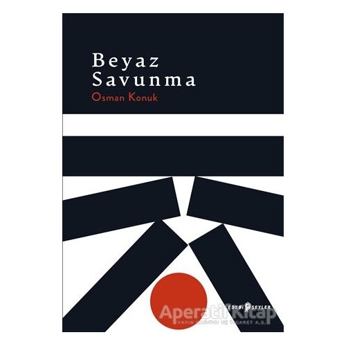 Beyaz Savunma - Osman Konuk - Edebi Şeyler