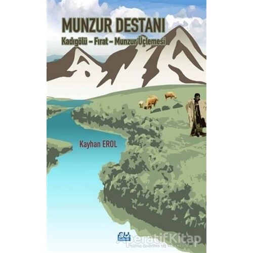 Munzur Destanı - Kayhan Erol - Su Yayınevi