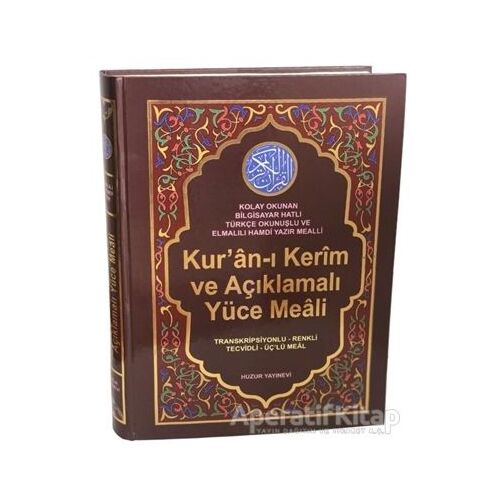Kuran-ı Kerim ve Açıklamalı Yüce Meali (Cami Boy - Kod:078) - Kolektif - Huzur Yayınevi