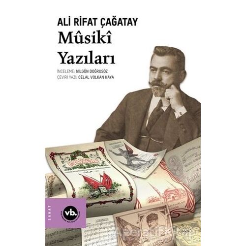 Musiki Yazıları - Ali Rıfat Çağatay - Vakıfbank Kültür Yayınları
