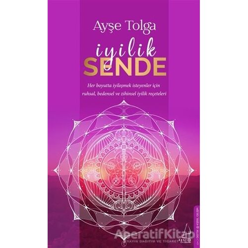 İyilik Sende - Ayşe Tolga - Destek Yayınları