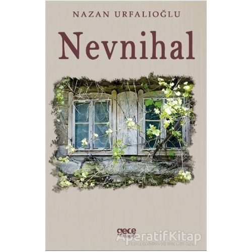 Nevnihal - Nazan Urfalıoğlu - Gece Kitaplığı