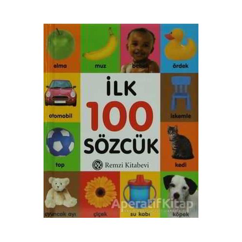 İlk 100 Sözcük (Küçük Boy) - Kolektif - Remzi Kitabevi