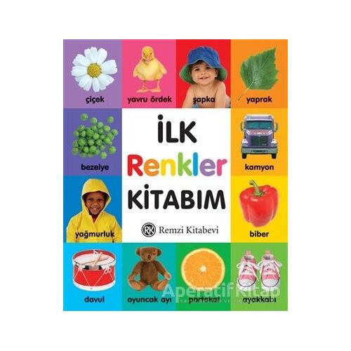 İlk Renkler Kitabım - Kolektif - Remzi Kitabevi