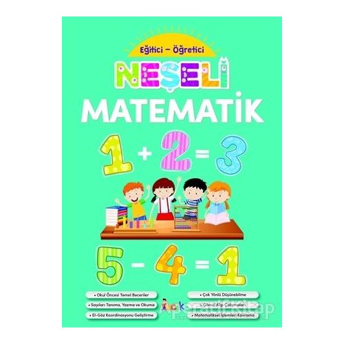 Neşeli Matematik - Eğitici-Öğretici - Kolektif - Bıcırık Yayınları