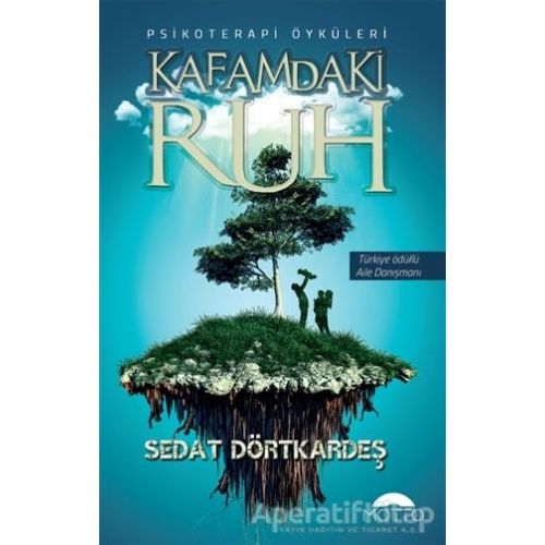 Kafamdaki Ruh - Sedat Dörtkardeş - Motto Yayınları