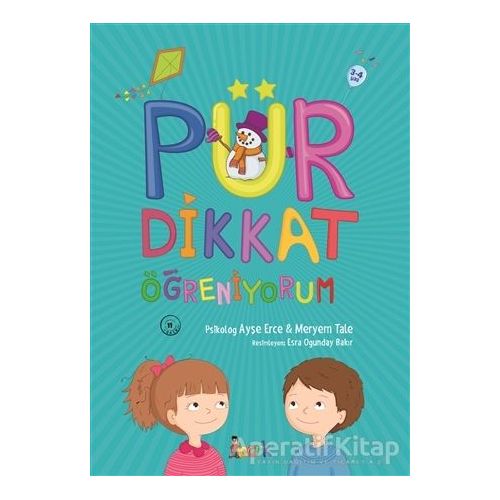 Pür Dikkat Öğreniyorum (3-4 Yaş) - Ayşe Erce - Bıcırık Yayınları