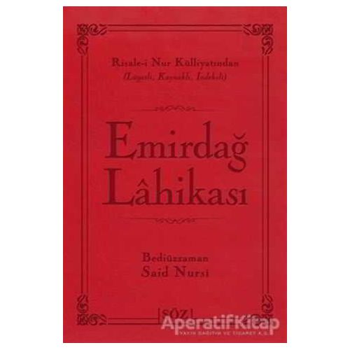 Emirdağ Lahikası (Çanta Boy) - Bediüzzaman Said-i Nursi - Söz Basım Yayın